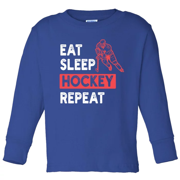 Eat Sleep Hockey Repeat Tees Ice Hockey Lovers Joke Gift Toddler Long Sleeve Shirt