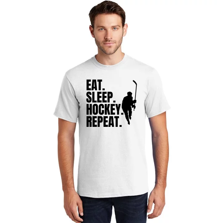 Eat Sleep Hockey Repeat Funny Tall T-Shirt