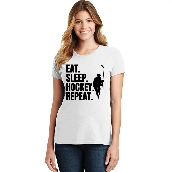 Eat Sleep Hockey Repeat Funny Women's T-Shirt