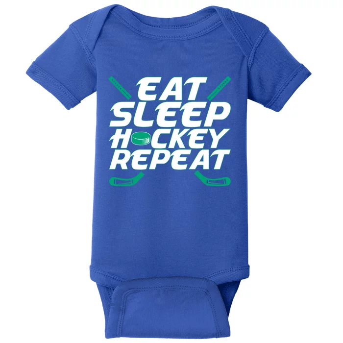 Eat Sleep Hockey Repeat Themed Fanatic Cool Gift Baby Bodysuit