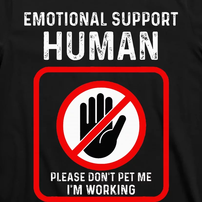 Emotional Support Human Halloween Costume Do Not Pet Me T-Shirt