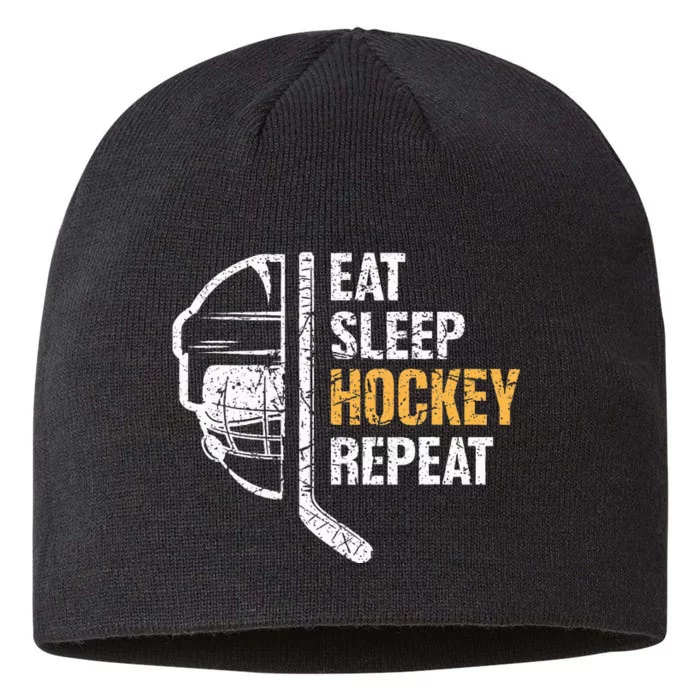 Eat Sleep Hockey Repeat Hockey Funny Ice Hockey 8 1/2in Sustainable Knit Beanie