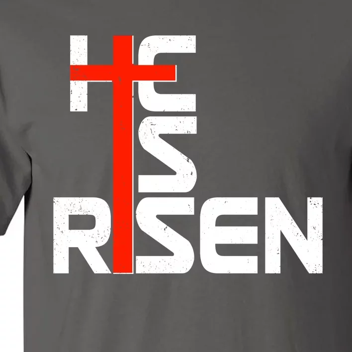 Easter Sunday He Is Risen Tall T-Shirt