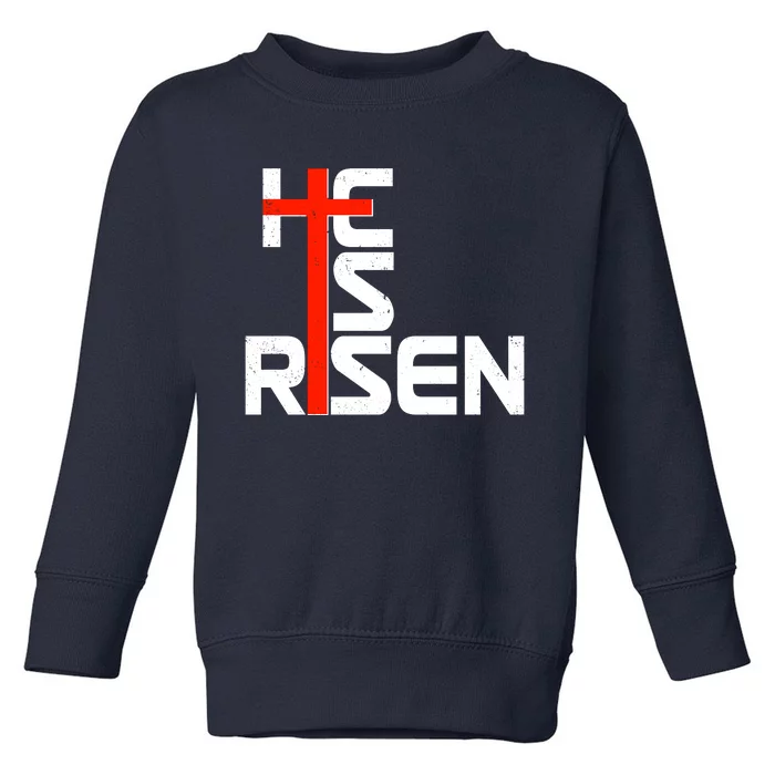 Easter Sunday He Is Risen Toddler Sweatshirt