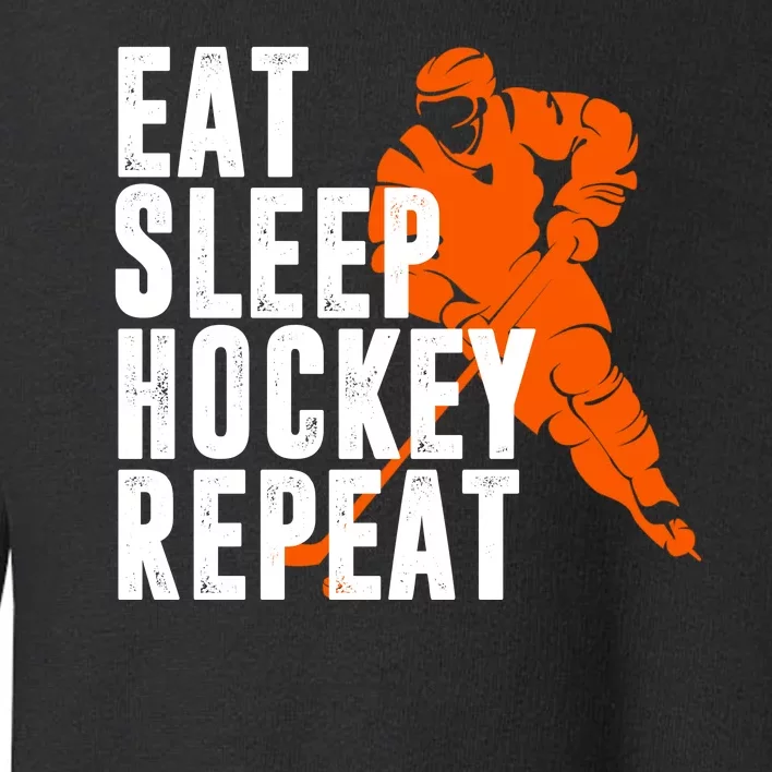 Eat Sleep Hockey Repeat Toddler Sweatshirt