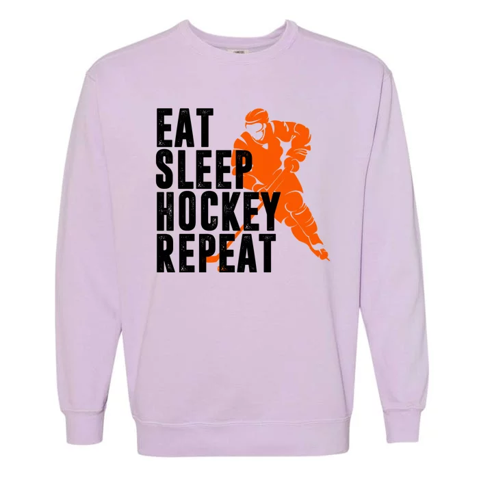 Eat Sleep Hockey Repeat Garment-Dyed Sweatshirt