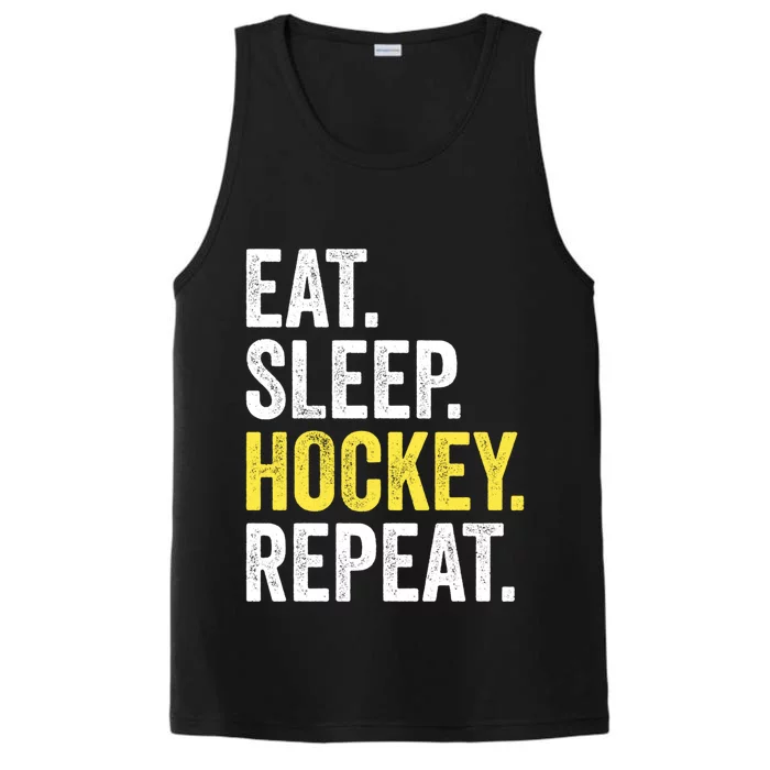 Eat Sleep Hockey Repeat Ice Hockey Fan Gift Performance Tank