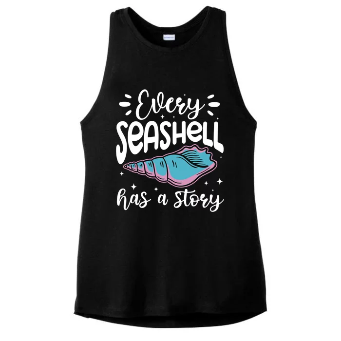 Every Seashell Has A Story Gift Funny Seashell Hunting Lover Gift Ladies Tri-Blend Wicking Tank