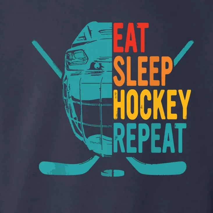 Eat Sleep Hockey Repeat Hockey Funny Ice Hockey Toddler Hoodie