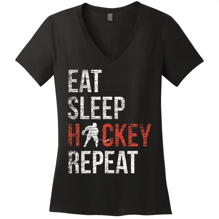 Eat Sleep Hockey Repeat Ice Hockey Women's V-Neck T-Shirt