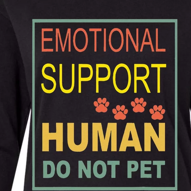 Emotional Support Human  Pet Dog Owners Not Womens Cotton Relaxed Long Sleeve T-Shirt