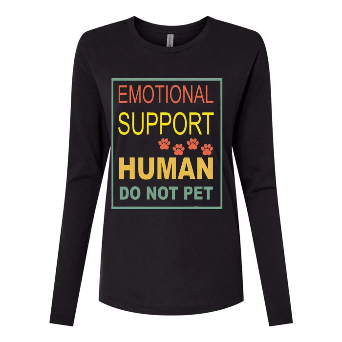 Emotional Support Human  Pet Dog Owners Not Womens Cotton Relaxed Long Sleeve T-Shirt