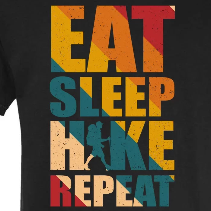 Eat Sleep Hike Repeat Garment-Dyed Heavyweight T-Shirt