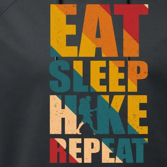 Eat Sleep Hike Repeat Performance Fleece Hoodie