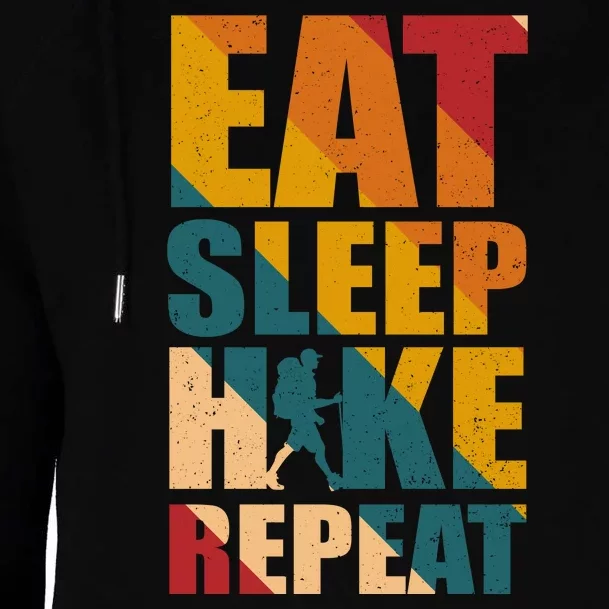 Eat Sleep Hike Repeat Womens Funnel Neck Pullover Hood