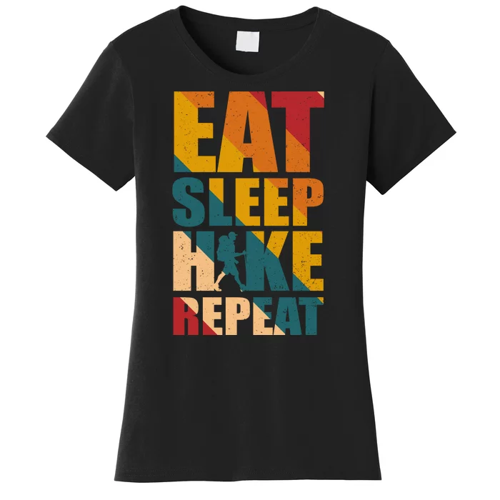 Eat Sleep Hike Repeat Women's T-Shirt