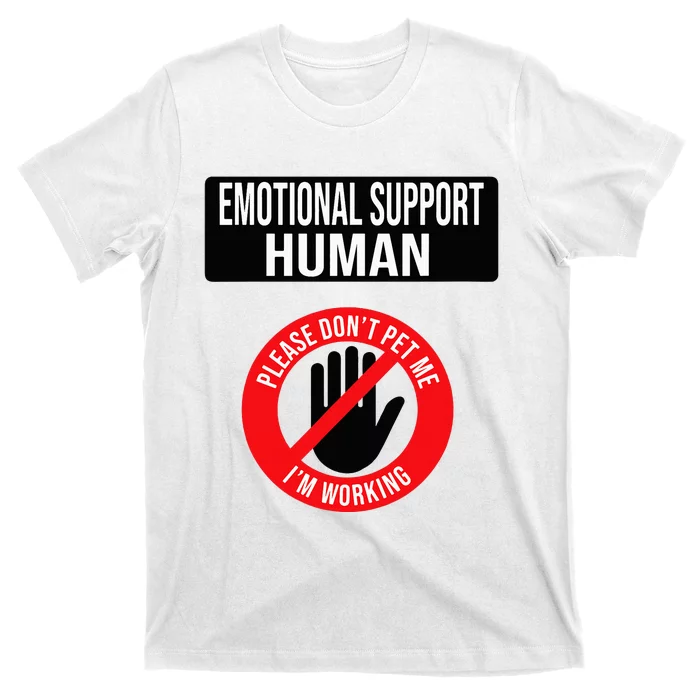 Emotional Support Human Halloween Costume Do Not Pet Me T-Shirt