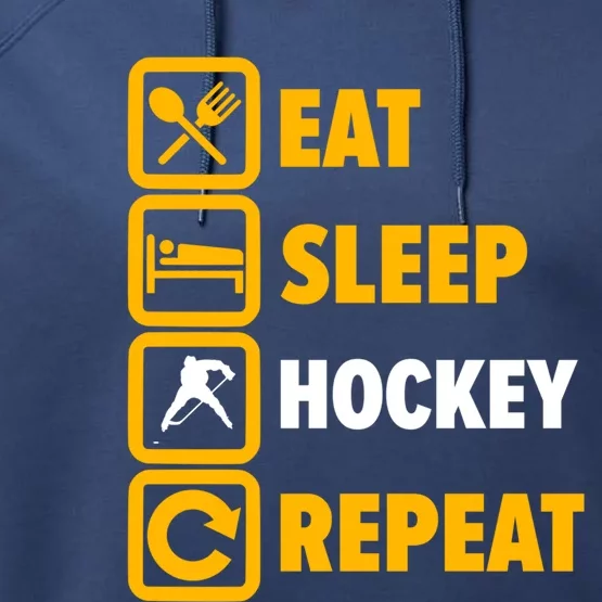 Eat Sleep Hockey Repeat Hockey Player Great Gift Performance Fleece Hoodie