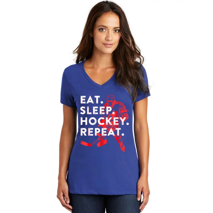 Eat Sleep Hockey Repeat Teens Gift Great Gift Women's V-Neck T-Shirt