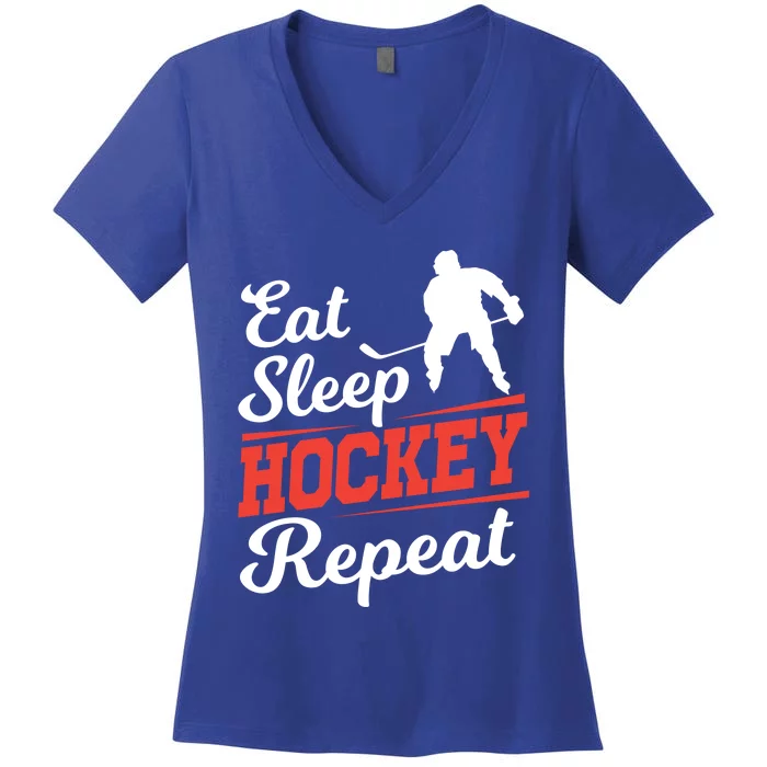 Eat Sleep Hockey Repeat Gift Funny Player And Fan Gift Women's V-Neck T-Shirt