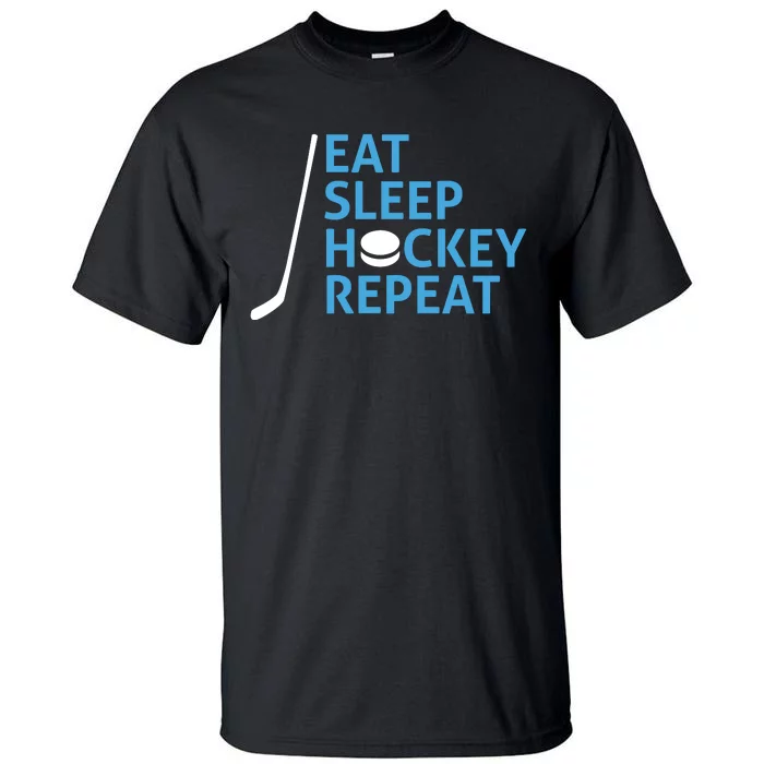 Eat Sleep Hockey Repeat Tall T-Shirt