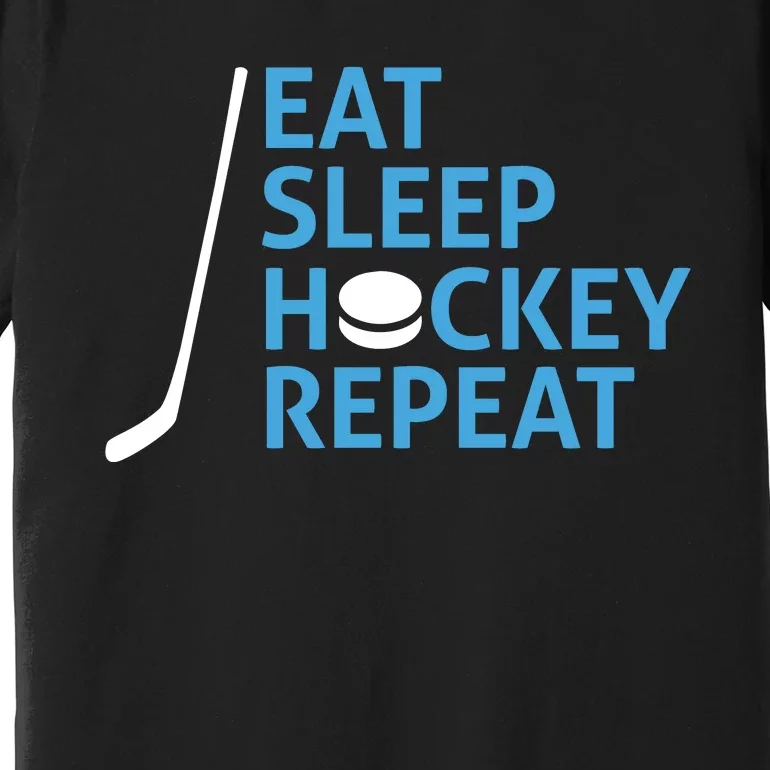 Eat Sleep Hockey Repeat Premium T-Shirt