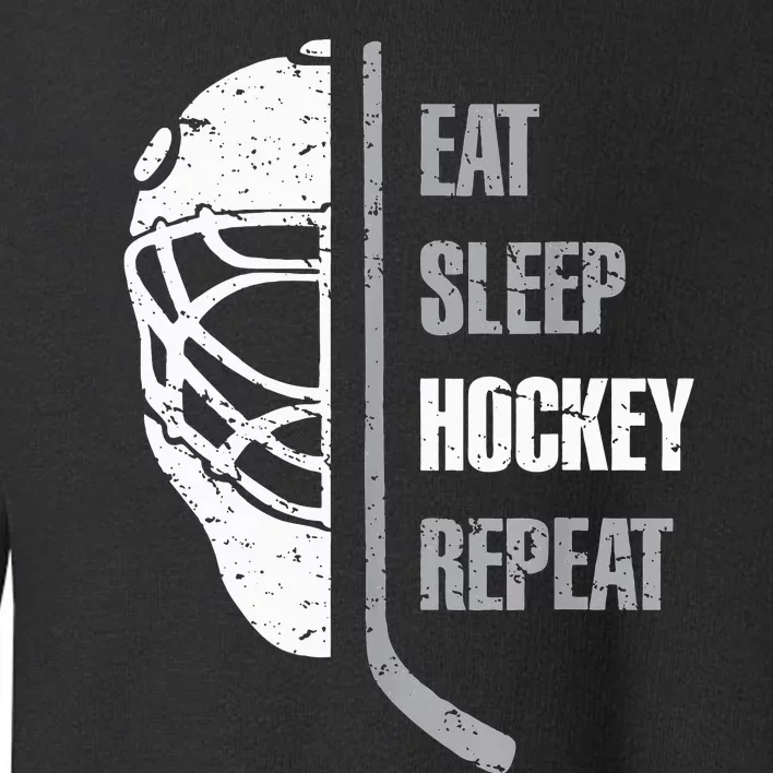 Eat Sleep Hockey Repeat Hockey Funny Ice Hockey Toddler Sweatshirt