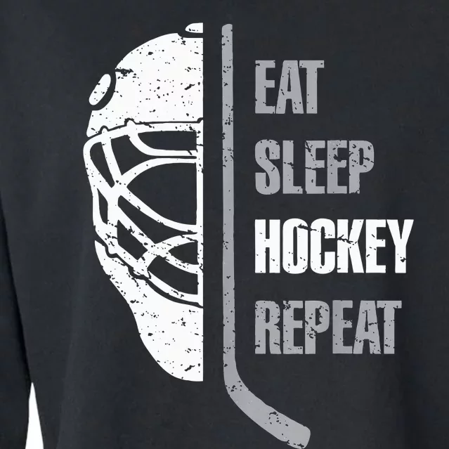 Eat Sleep Hockey Repeat Hockey Funny Ice Hockey Cropped Pullover Crew