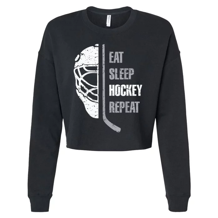 Eat Sleep Hockey Repeat Hockey Funny Ice Hockey Cropped Pullover Crew