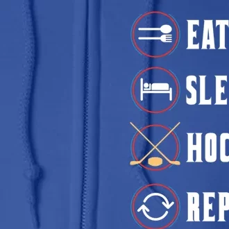 Eat Sleep Hockey Repeat Sport Hockey Player Goalie Hockey Gift Full Zip Hoodie