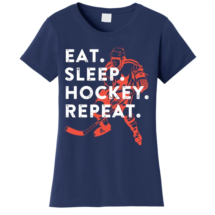 Eat Sleep Hockey Repeat Women's T-Shirt