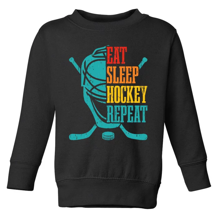 Eat Sleep Hockey Repeat Funny Hockey Player Toddler Sweatshirt