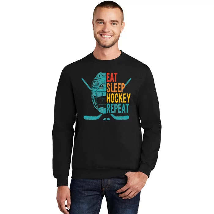 Eat Sleep Hockey Repeat Hockey Funny Ice Hockey Tall Sweatshirt