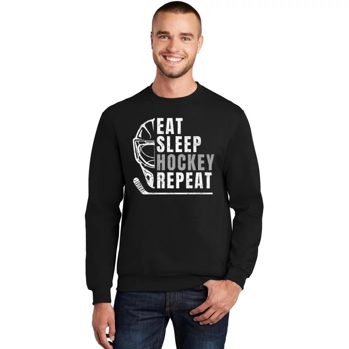 Eat Sleep Hockey Repeat Tall Sweatshirt