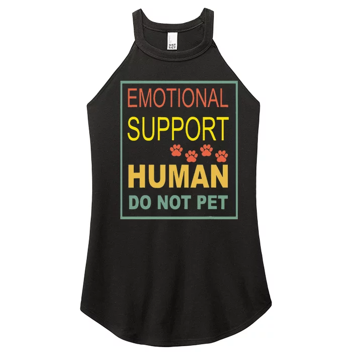 Emotional Support Human Pet Dog Owners Not Women’s Perfect Tri Rocker Tank