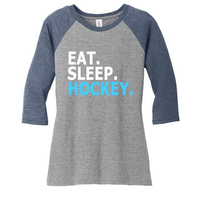 Eat. Sleep. Hockey. Women's Tri-Blend 3/4-Sleeve Raglan Shirt