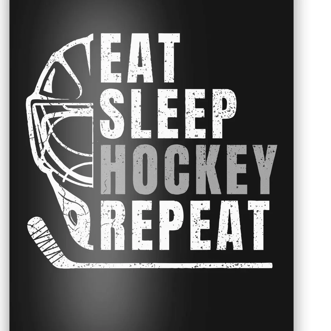 Eat Sleep Hockey Repeat Poster