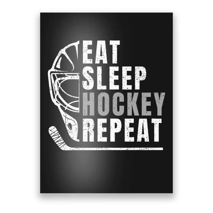 Eat Sleep Hockey Repeat Poster