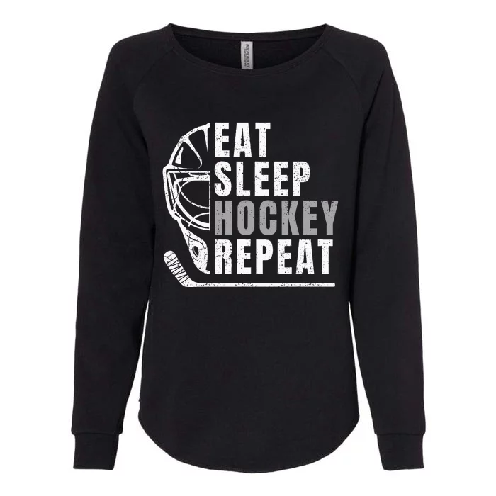 Eat Sleep Hockey Repeat Womens California Wash Sweatshirt