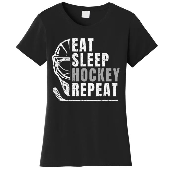 Eat Sleep Hockey Repeat Women's T-Shirt