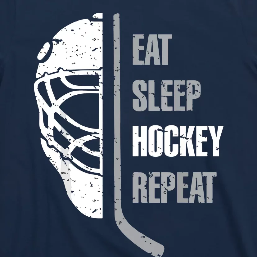 Eat Sleep Hockey Repeat Hockey Funny Ice Hockey T-Shirt