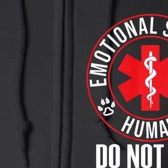 Emotional Support Human Do Not Pet Service Dog Love Humor Full Zip Hoodie