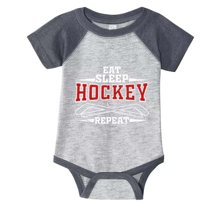 Eat Sleep Hockey Repeat For Hockey Player Infant Baby Jersey Bodysuit