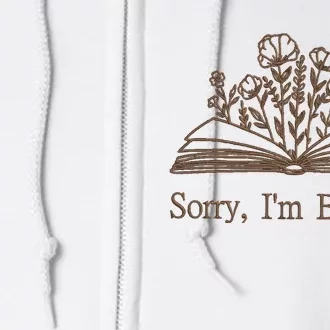 Embroidered Sorry IM Booked Full Zip Hoodie