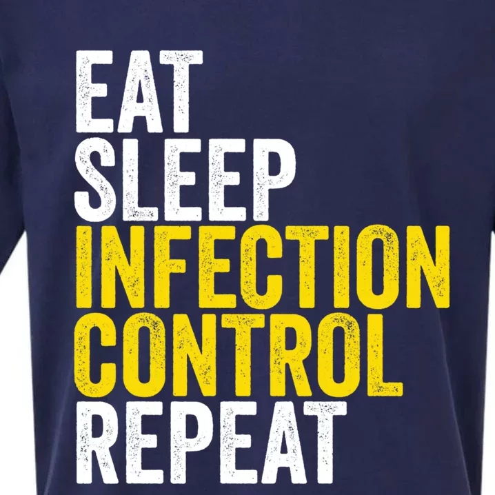 Eat Sleep Infection Control Repeat Funny Public Health Nurse Gift Sueded Cloud Jersey T-Shirt