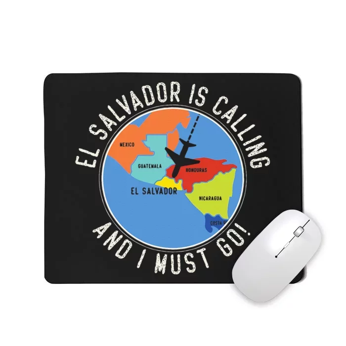 El Salvador Is Calling And I Must Go El Salvador Map Mousepad