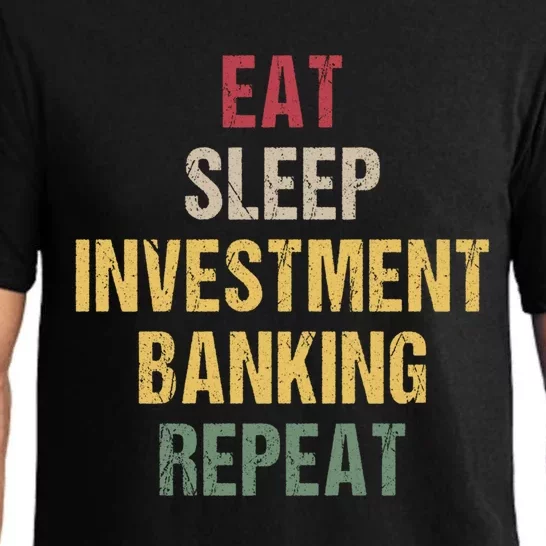 Eat Sleep Investt Banking Cool Gift Pajama Set