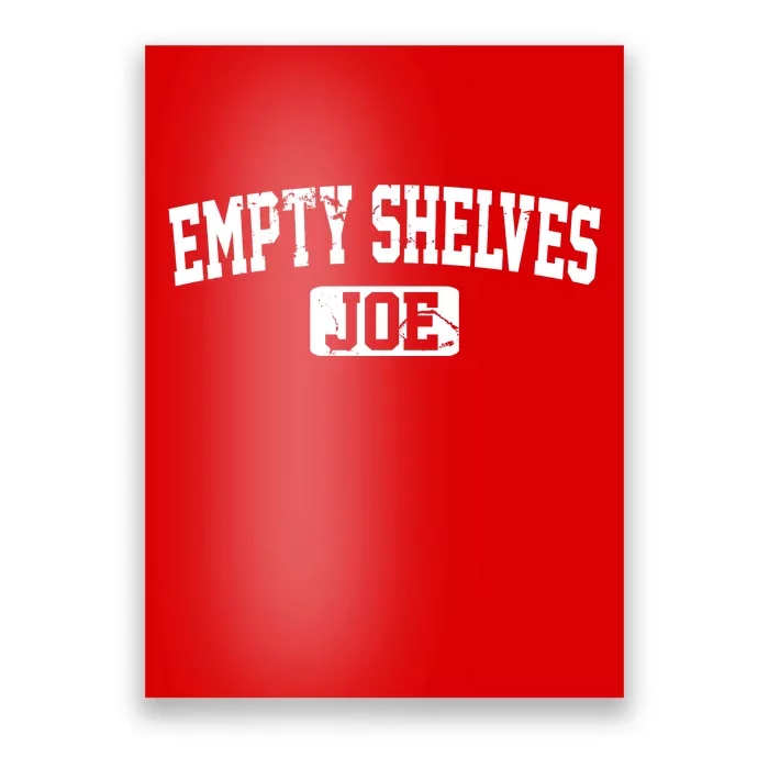 Empty Shelves Joe Vintage Logo Poster