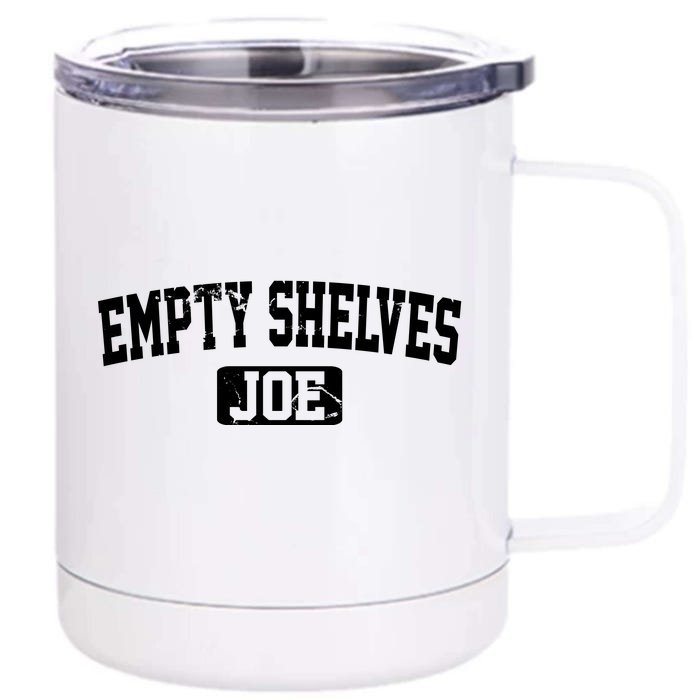 Empty Shelves Joe Vintage Logo Front & Back 12oz Stainless Steel Tumbler Cup