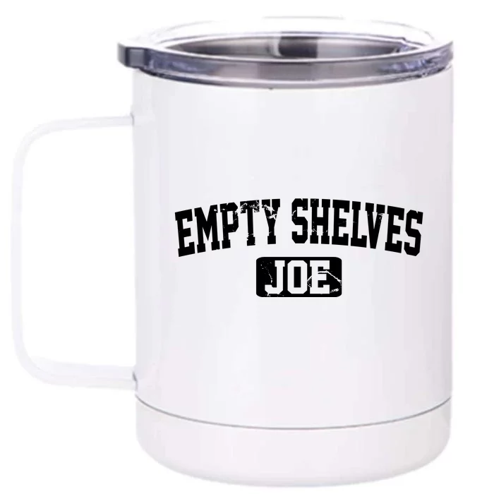 Empty Shelves Joe Vintage Logo Front & Back 12oz Stainless Steel Tumbler Cup